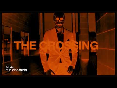 Slam - The Crossing [SOMA645D]