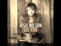 Josh Wilson - Sing It 