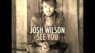 Josh Wilson - Sing It