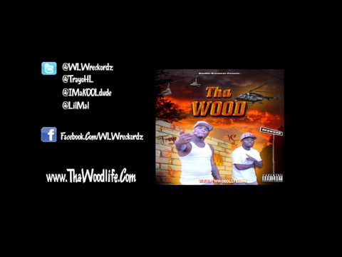 15. Tha Wood - Lil Mal - 501's ft CoolBreeze, PlayboiiFresh & Trayo