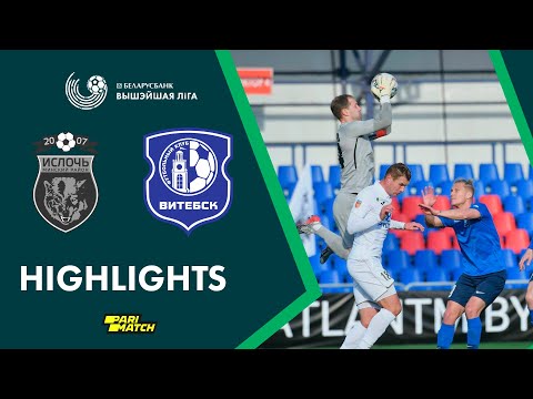 Highlights. Isloch – Vitebsk
