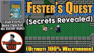 Fester's Quest NES Walkthrough | 100% Guide | Video Games 101