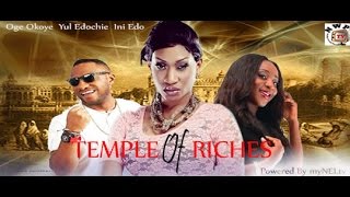 Temple Of Riches -  Nigerian Nollywood movie