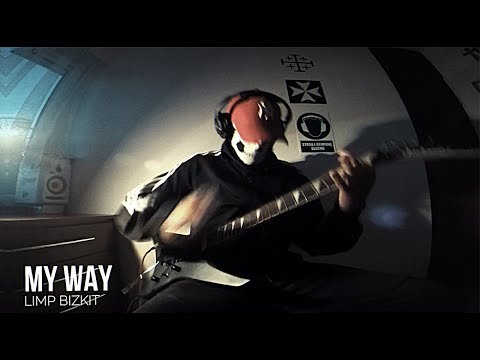 Limp Bizkit - My Way (Guitar Cover)
