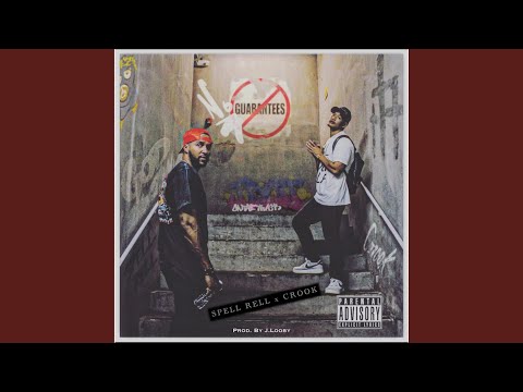 No Guarantees (feat. Crook Guam)