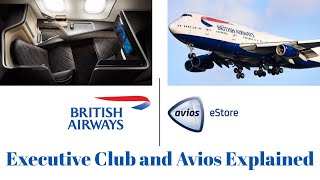 British Airways Executive club and Avios Points Explained