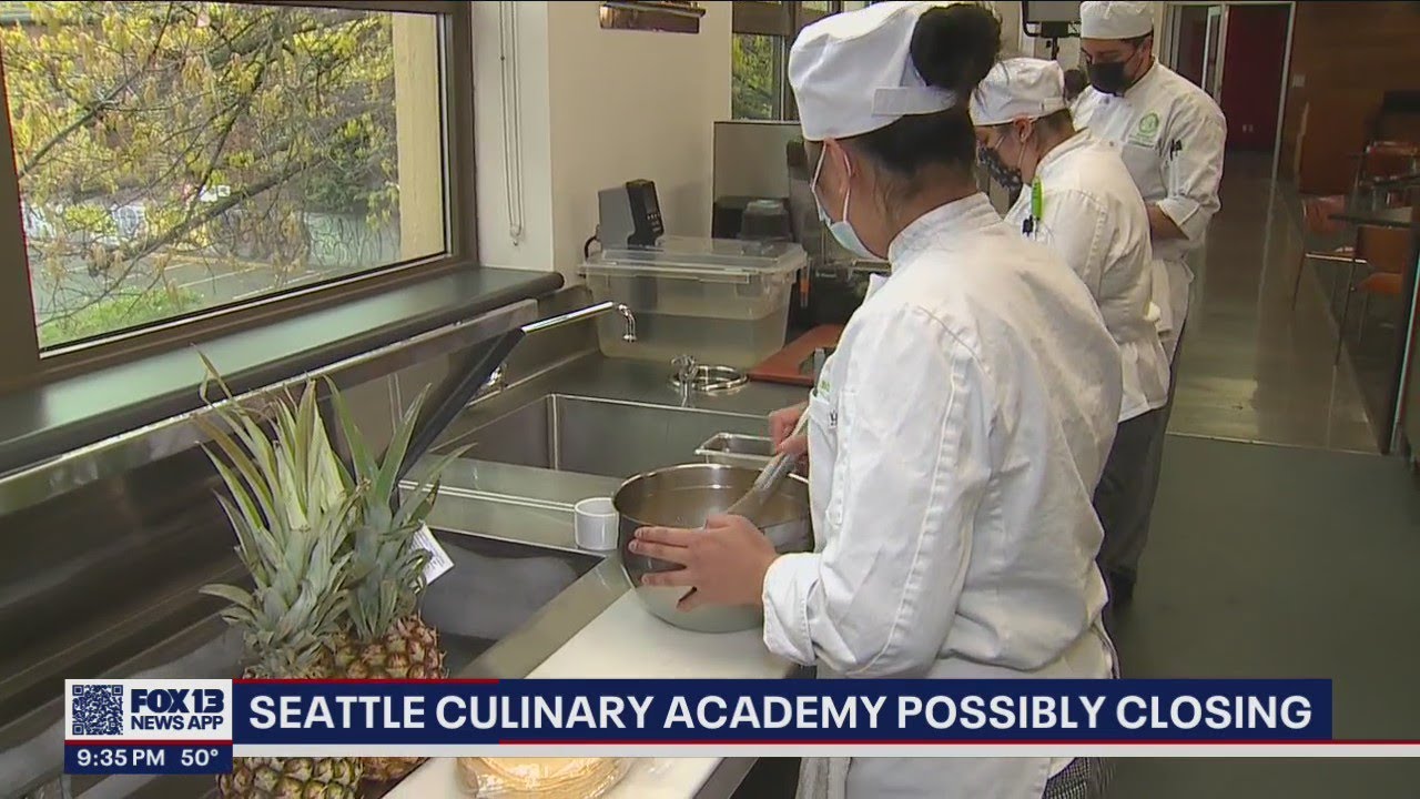 Seattle Culinary Academy possibly closing | FOX 13 Seattle