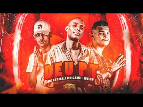 MC GAME E MC ABRISA FEAT. MC GW - DEU PT (REMIX BREGA FUNK)