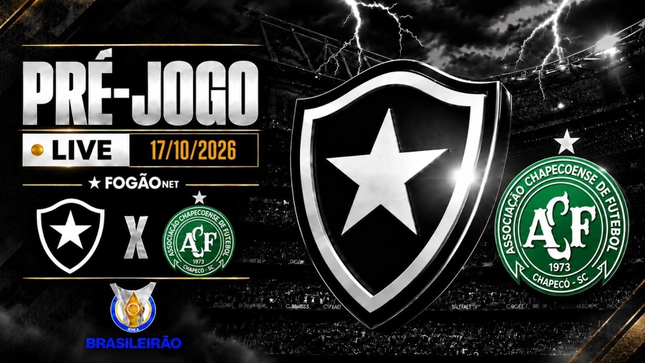 LIVE | Pré-jogo de Botafogo x Chapecoense pela 31ª rodada do Campeonato Brasileiro