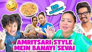 Amritsari Style Mein Banai Sevai 🍲🧑🏻‍🍳 | Bharti Singh | Haarsh Limbachiyaa | Golla