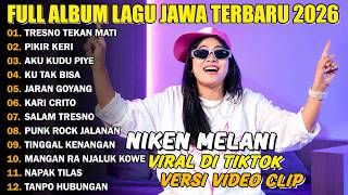 Download lagu FULL ALBUM TRESNO TEKAN MATI - NIKEN MELANI FULL ALBUM - PLAYLIST LAGU JAWA TERBARU 2026 mp3 Download lagu FULL ALBUM TRESNO TEKAN MATI - NIKEN MELANI FULL ALBUM - PLAYLIST LAGU JAWA TERBARU 2026 mp3