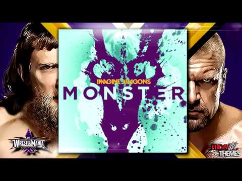 WWE: Wrestlemania 30 (XXX) Daniel Bryan vs Triple H Promo Theme Song - "Monster" By Imagine Dragons