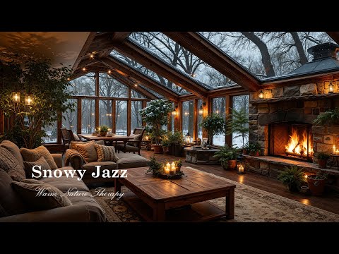Snowy Jazz In Cozy Wooden Lounge | Soothing Jazz Music With Warm Nature Therapy For Relaxation
