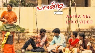 Pandi - Aatha Nee Lyric Video | Raghava Lawrence, Sneha | Srikanth Deva, Rasu Madhuravan | பாண்டி