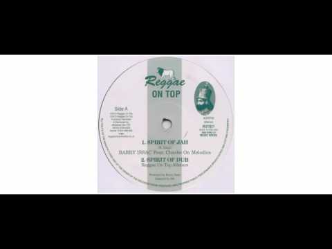 Barry Issac / Chazbo - Spirit Of Jah - 12" - Reggae On Top