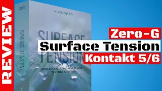 Video thumbnail for Zero-G Surface Tension Review | Cinematic Synth Collection | Kontakt 5 | SYNTH ANATOMY by SYNTH ANATOMY