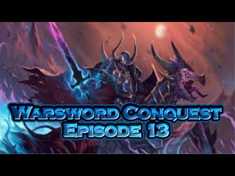 Warsword Conquest | Episode 13: Prime Real Estate