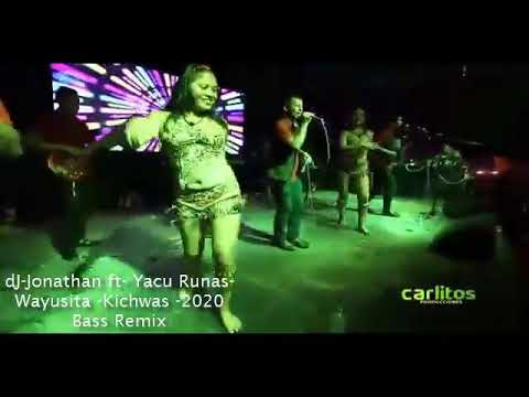 YAKU RUNAS WAYUSITA FT DJ JONATHAN VERSIÓN KICHWA MELODY DEMO 2023