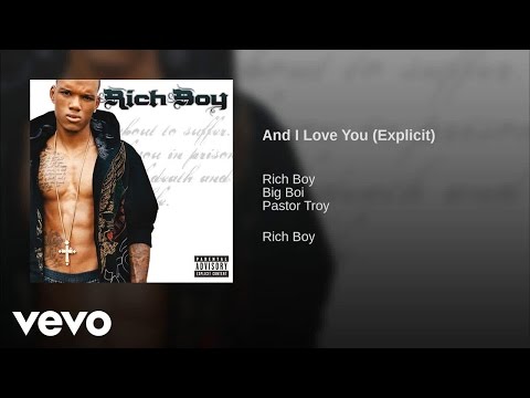 Rich Boy - And I Love You
