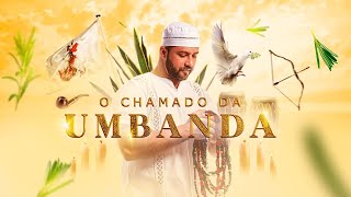 CHAMADO DA UMBANDA 1/5 - As Fases do Chamado Espiritual na Umbanda