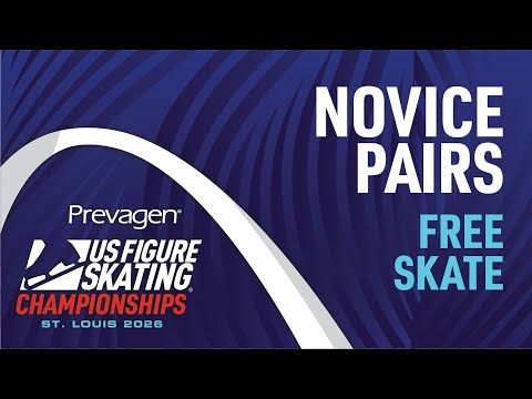 Novice Pairs Free Skate | 2026 Prevagen U.S. Figure Skating Championships