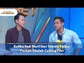 Ketika Fedi Nuril Dan Tommy Fadjar Pernah Ditolak Casting Film RUMPI NO SECRET 17 1 25 P2