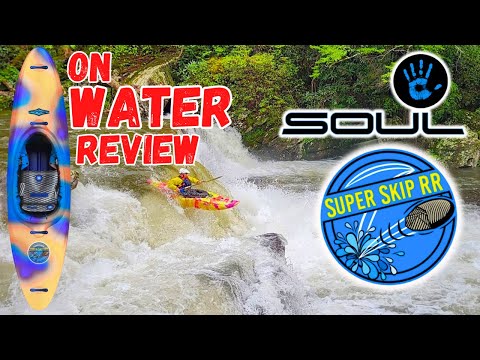 Soul Kayaks Super Skip RR "On Water Review"