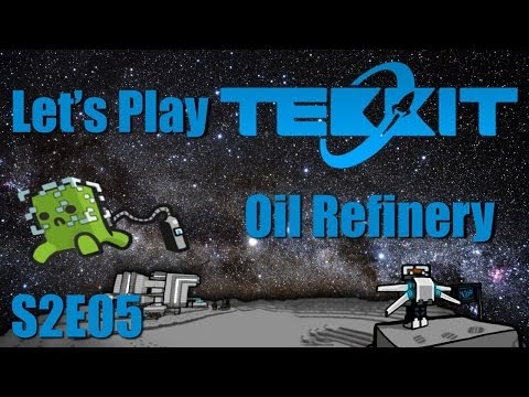 Let's Play Tekkit Main S02E05 - Basic Oil Refinery Setup