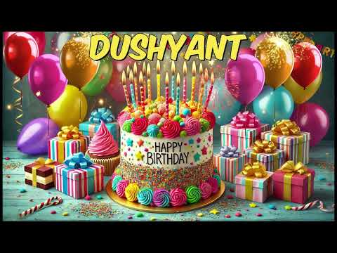DUSHYANT Happy Birthday Song - Happy Birthday to You