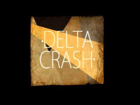 Delta Crash - The Shouter