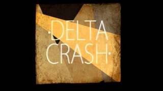 Delta Crash - The Shouter