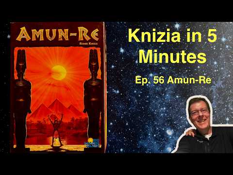 Knizia in Five Minutes. Episode 56 Amun-Re.