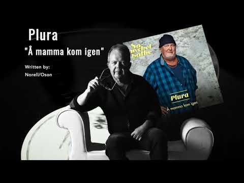 Plura — Å mamma kom igen (AUDIO, 2020)