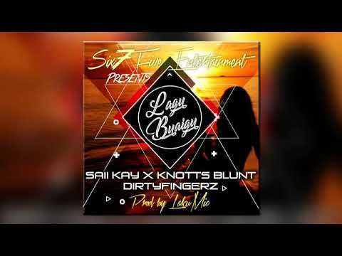 Saii Kay , Dirty Fingerz & Tolenz - Lagu Buaigu (Official Audio)