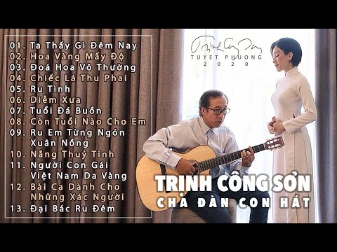 Tuyển tập cover nhạc Trịnh Công Sơn hay nhất của Tuyết Phượng 2020 | Cha và con