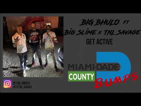 Big Bhulo ft. Big Slime x TNL Savage - Get Active (Audio)