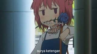 Download lagu hesty - klepek klepek (sped up) mp3