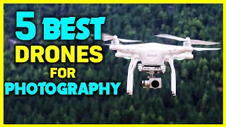 ✅Top 5 BEST Drones for Photography in 2026 (Don’t Buy Before Watching!)
