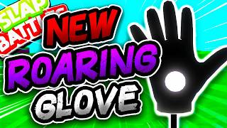 New ROARING🗡️ Glove & DOUBLE MASTERY UPDATE!😱 - Slap Battles Roblox