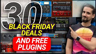30 Unmissable FREE Plugins & Black Friday Deals on Libraries, Plugins & Instruments!