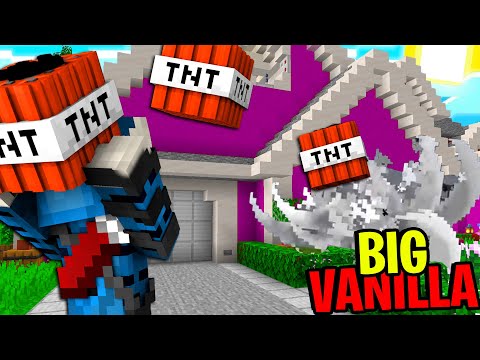 HO FATTO ESPLODERE UNA CASA NELLA BIG VANILLA - MINECRAFT ITA
