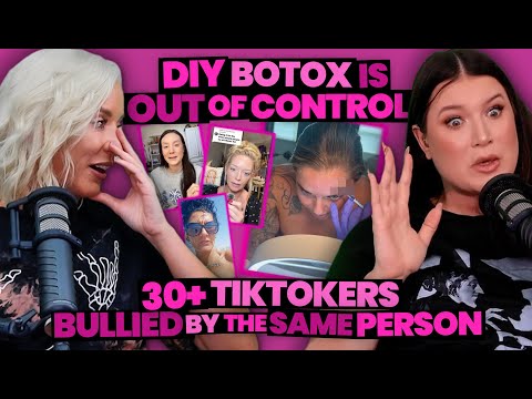 The DIY Botox Happening on TikTok is INSANE + 30+ Creators All Bullied By The SAME PERSON (282)