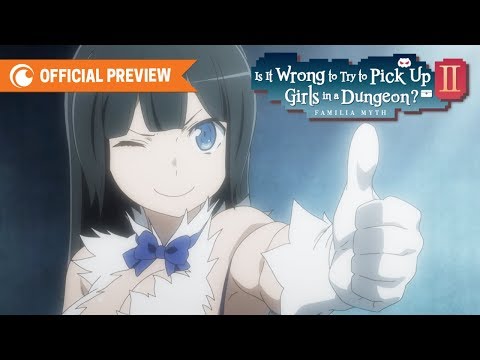Is It Wrong to Try to Pick Up Girls in a Dungeon? II - Trailer