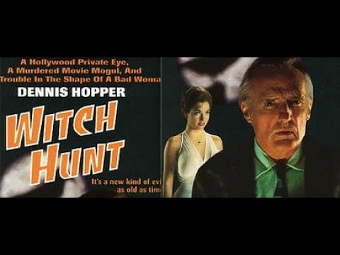 Witch Hunt starring Dennis Hopper, not President Donald J. Trump