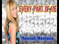 Every Part Of Me - Hannah Montana