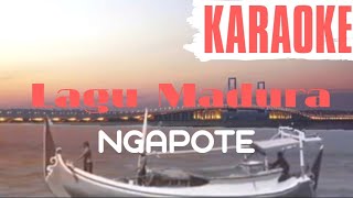 Download lagu NGAPOTE KARAOKE LAGU MADURA mp3