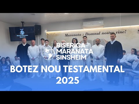 Botez Nou Testamental 2025 - Biserica Maranata Sinsheim