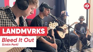 Download lagu LANDMVRKS - Bleed It Out (Linkin Park) (Live sur OÜI FM) mp3