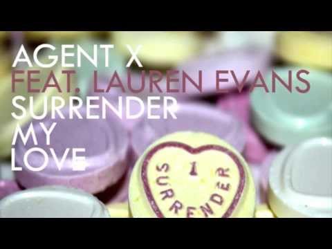 Agent X ft Lauren Evans - Surrender My Love (EP)