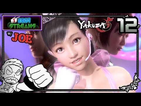 Say some Yakuza is dissing your fly girl... - Yakuza 5 w/Joe Pt12 - 1ShotStreams